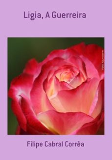 ligia, a guerreira (ebook)-filipe cabral corrêa-3410003417885