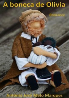 a boneca de olivia (ebook)-antônio josé melo marques-3410003525085