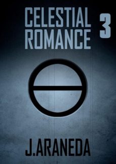 3 - celestial romance (ebook)-j araneda-3410003545885