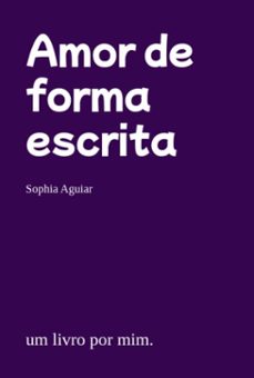 amor de forma escrita (ebook)-sophia aguiar-3410006005485