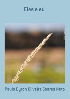 eles e eu (ebook)-paulo byron oliveira soares neto-3410006106885