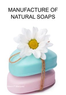 manufacture of natural soaps (ebook)-jideon f marques-3410006168685