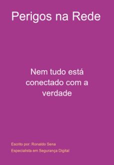 perigos na rede (ebook)-ronaldo sena-3410006802985