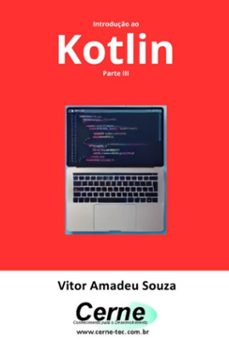 introduço ao kotlin parte iii (ebook)-vitor amadeu souza-3410007808085