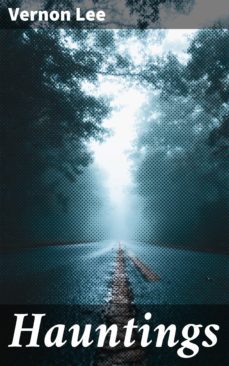 hauntings (ebook)-vernon lee-4057664127785