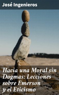 hacia una moral sin dogmas: lecciones sobre emerson y el eticismo (ebook)-4057664129185