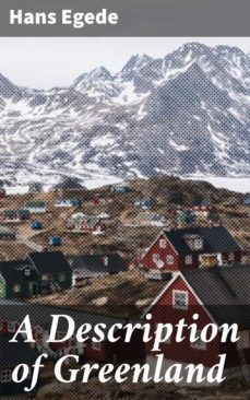 a description of greenland (ebook)-hans egede-4064066214685