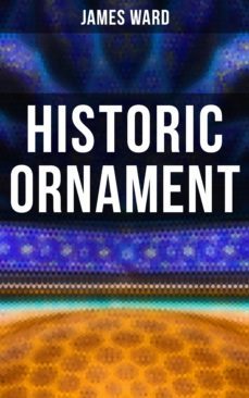 historic ornament (ebook)-james ward-4064066395285