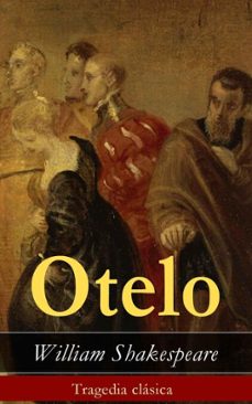 otelo: tragedia clasica (ebook)-william shakespeare-4064066442385