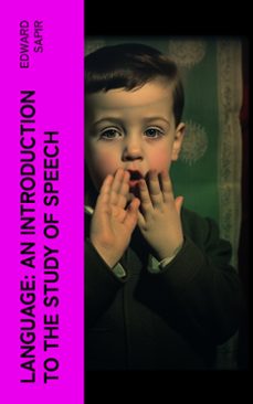 language: an introduction to the study of speech (ebook)-edward sapir-4066339552685