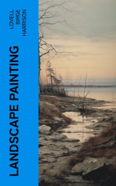 landscape painting (ebook)-lovell birge harrison-4066339559585