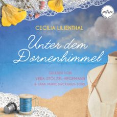 unter dem dornenhimmel (audiolibro)-cecilia lilienthal-4069829193085