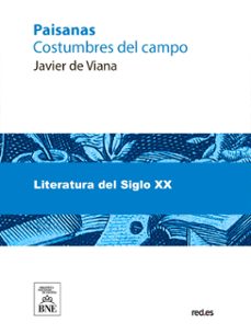 paisanas (costumbres del campo) (ebook)-javier de viana-4099995487985