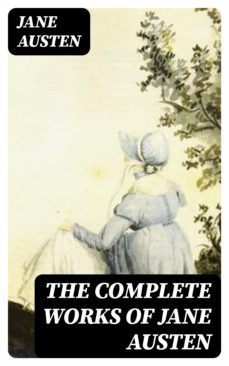 the complete works of jane austen (ebook)-jane austen-8596547002185
