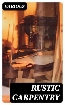 rustic carpentry (ebook)-8596547121985
