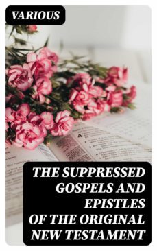 the suppressed gospels and epistles of the original new testament (ebook)-rober e. howard-8596547397885