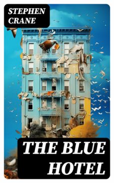 the blue hotel (ebook)-stephen crane-8596547726685