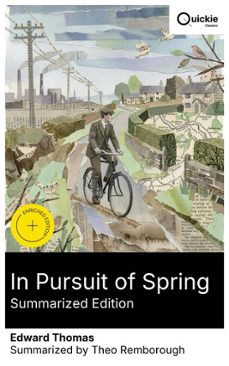 in pursuit of spring (summarized edition) (ebook)-edward thomas-8596547879985
