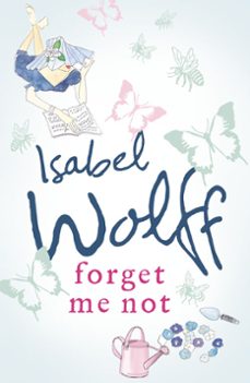 forget me not (ebook)-isabel wolff-9780007279685