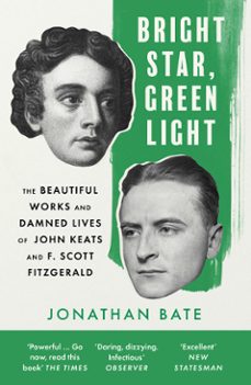 bright star, green light (ebook)-jonathan bate-9780008424985