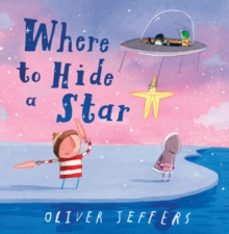 where to hide a star-oliver jeffers-9780008579685