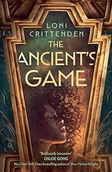 the ancients game-loni crittenden-9780008666385