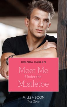 meet me under the mistletoe (ebook)-brenda harlen-9780008903985