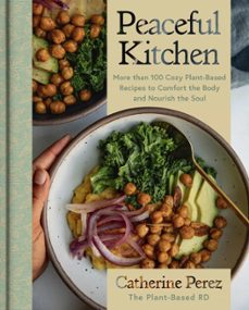 peaceful kitchen-catherine perez-9780063322585