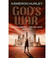 -kameron hurley-9780091952785