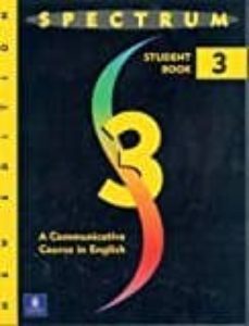 spectrum 3: a communicative course in english, level 3-9780138300685