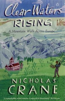 clear waters rising (ebook)-nicholas crane-9780141935485