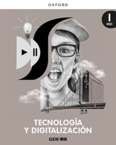 geniox tecnología y digitalización i eso libro del alumno (castilla y león)-9780190547585