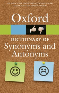 the oxford dictionary of synonyms and antonyms-9780198705185
