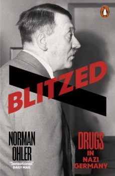 blitzed (ebook)-norman ohler-9780241256985