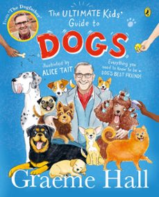 the ultimate kids guide to dogs (ebook)-graeme hall-9780241638385