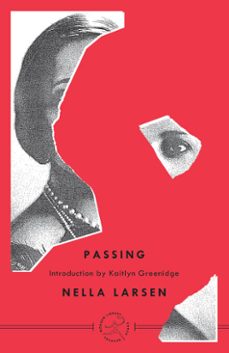 passing (ebook)-nella larsen-9780307431585