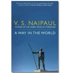 a way in the world: a sequence-v.s. naipaul-9780330522885
