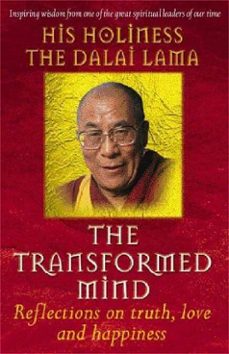 the transformed mind: reflections on truth, love and hapiness-9780340769485