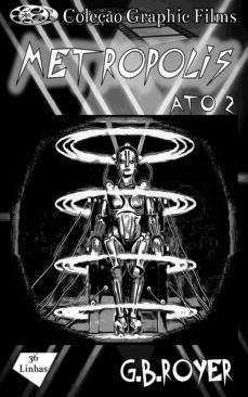 graphic novel - metropolis  volume 2 (ebook)-g.b. royer-9780463112885