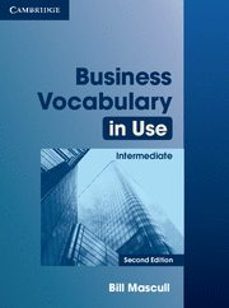 business vocabulary in use intermediate (2nd ed.): edition with a nswers-bill mascull-9780521128285
