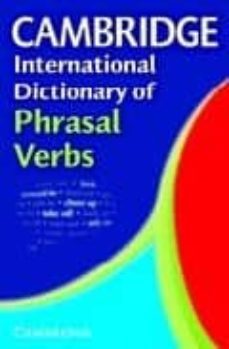 cambridge international dictionary of phrasal verbs-9780521565585