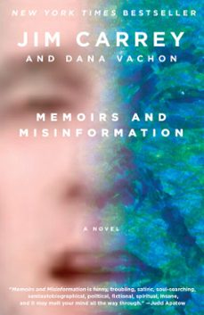 memoirs and misinformation (ebook)-jim carrey-dana vachon-9780525655985