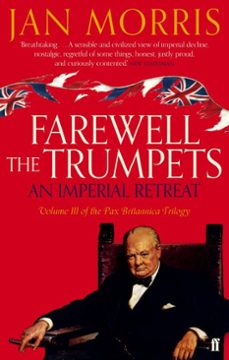 farewell the trumpets (ebook)-jan morris-9780571265985