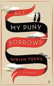 all my puny sorrows-9780571305285