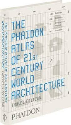 phaidon atlas 21st century world architecture: travel edition-9780714848785