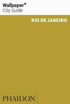 wallpaper city guide rio de janeiro 2014-9780714866185