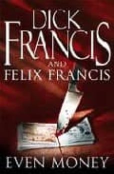 even money-dick francis-9780718154585