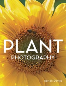 plant photography (ebook)-adrian davies-9780719842085