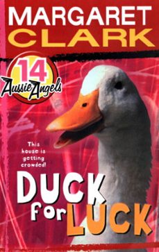 aussie angels 14: duck for luck (ebook)-margaret clark-9780734413185