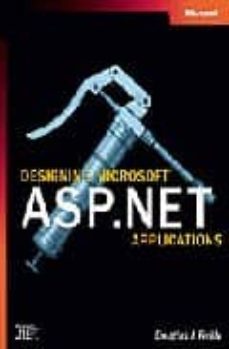 designing microsoft asp.net applications (incluye cd-rom)-douglas j. reilly-9780735613485